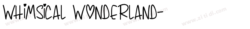 Whimsical Wonderland字体转换